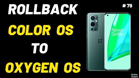 Rollback Downgrade ColorOs To OxygenOS In Oneplus 9 YouTube