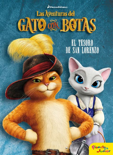 LAS AVENTURAS DEL GATO CON BOTAS EL TESORO DE SAN LORENZO VV AA