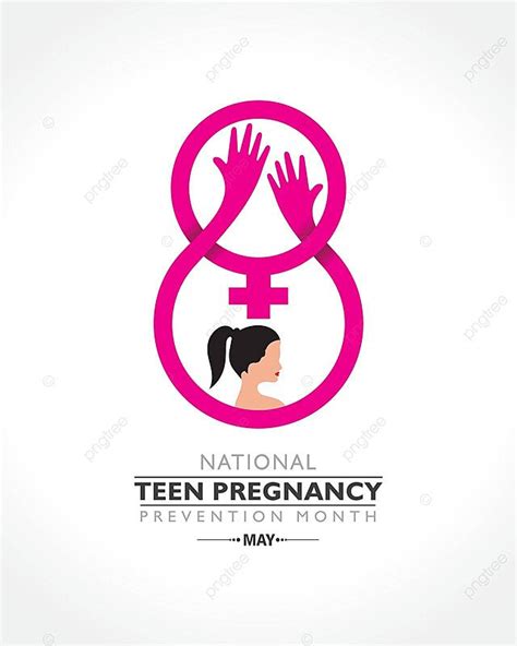 May Is Recognized As National Teen Pregnancy Prevention Month