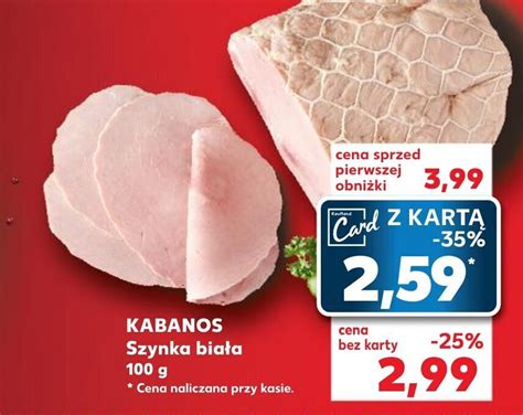 Promocja Kabanos szynka biała 100g w Kaufland