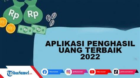 5 Aplikasi Penghasil Uang Rp 100 Ribu Perhari Resmi Terbukti Membayar