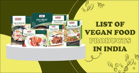 List of vegan food products in India - Vezlay Food