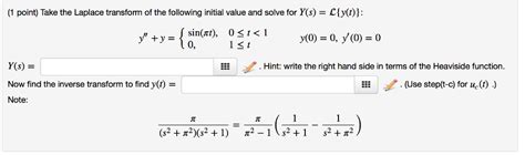 Solved Take The Laplace Transform Of The Following Initial Chegg