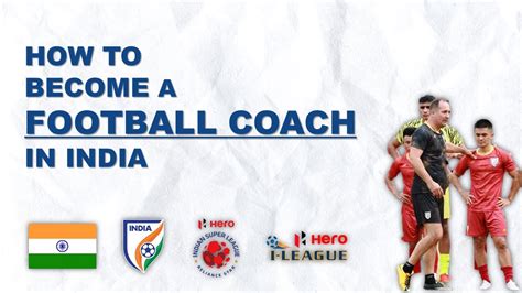 How To Become A Football Coach In India Football Coaching YouTube