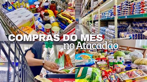 COMPRAS DO MÊS DE ABRIL compras no Atacadão compramos tudo