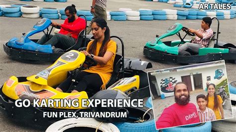 Go Kart In Trivandrum Fun Plex Go Karting Experience Gokarting