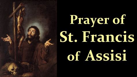 Prayer of St. Francis - The Catholic Crusade