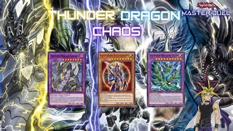 Having Fun With Thunder Dragon Chaos Deny Searchers Make Opponents