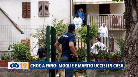 Choc A Fano Marito E Moglie Uccisi In Casa Youtube