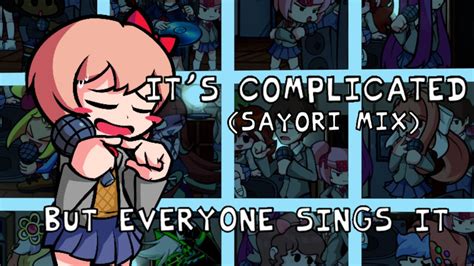 Fnf Mod It S Complicated Sayori Mix But Everyone Sings It Youtube