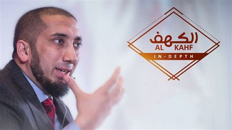 Surah Al Kahf In Depth With Nouman Ali Khan If Allah Had A Son