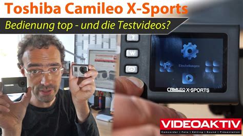 Action Cam Test Toshiba Camileo X Sports YouTube