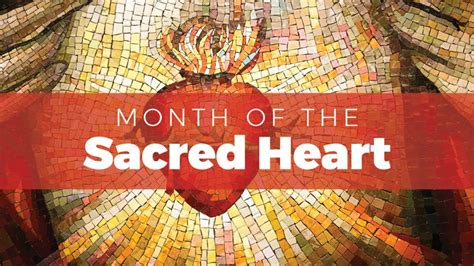 June Dedicated To The Sacred Heart Of Jesus Youtube