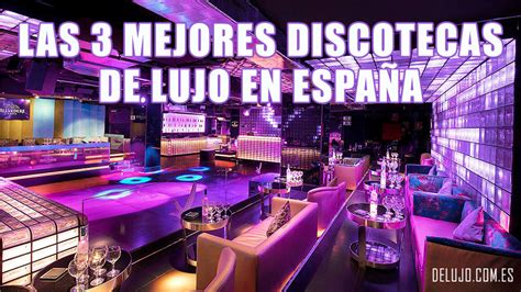 Las Mejores Discotecas De Lujo En Espa A Delujo