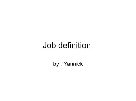 Job Definition Ppt