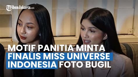 Dalih Panitia Suruh Finalis Miss Universe Indonesia Foto Bugil Ajang