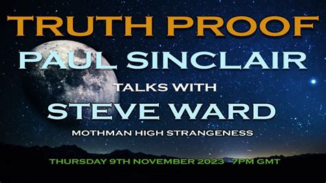 Truth Proof Paul Sinclair Talks With Steve Ward Youtube