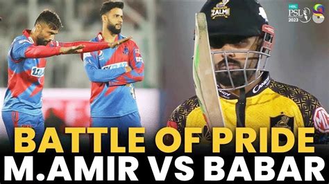 Muhammad Amir Vs Babar Azam Battle Of Pride Muhammad Amir Today