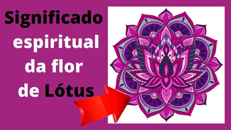Flor De Lótus Significado Bíblico - Qual o significado da flor de lótus -Lotus - Lótus | Flor de lótus ...