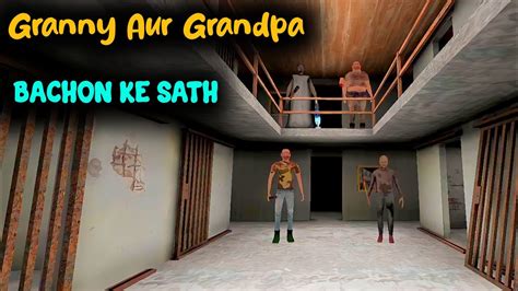 The Twins Funny Gameplay Babalo Or Dablo Granny Or Grandpa Sab Ek