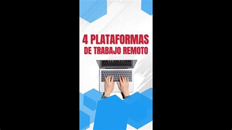 Plataformas De Trabajo Remoto En Espa Ol Youtube