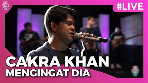 Cakra Khan Mengingat Dia Konser Virtual Cakra Khan Kisah 10Th