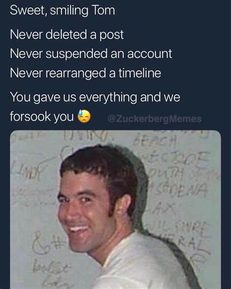 Mark Zuckerberg Memes On Twitter Lol But Forreal Whats Myspace Tom