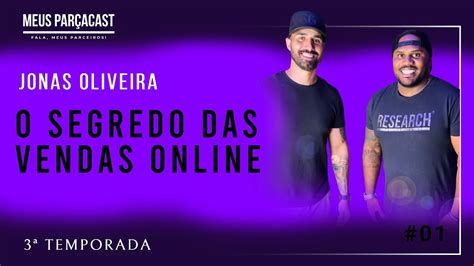 COMO DESTRAVAR SUAS VENDAS NA REDE SOCIAL JONAS OLIVEIRA MEUS