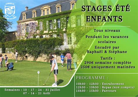 Stages d été enfants Domaine de la Grange aux Ormes Golf