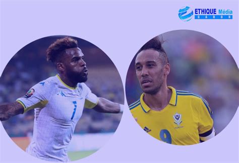 Match Amical Gabon S N Gal Aubameyang Et Boupendza Absents De La