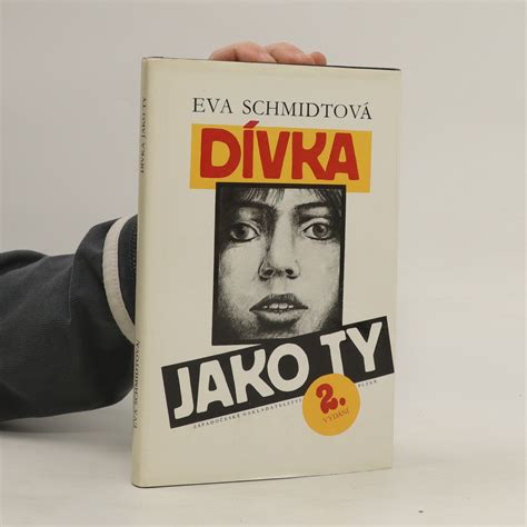 Dívka jako ty Schmidtová Eva knihobot cz