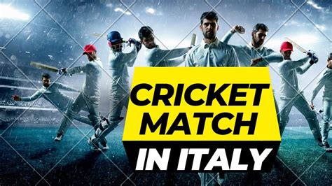 We Playeing Cricket Match In Italy Italy Cricket Cricket YouTube