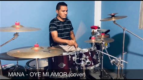 Mana Oye Mi Amor Drum Cover DRA YouTube