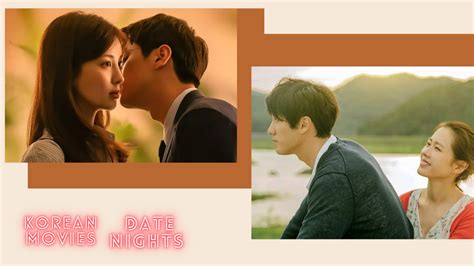 6 Romantic Korean movies which are a perfect go to for your breezy date ...