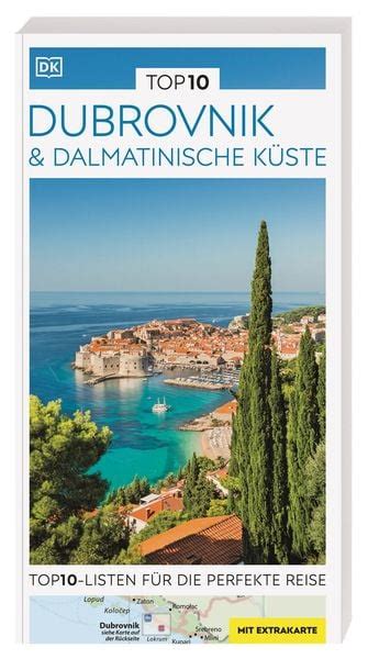 TOP10 Reiseführer Dubrovnik Dalmatinische Küste von Buch