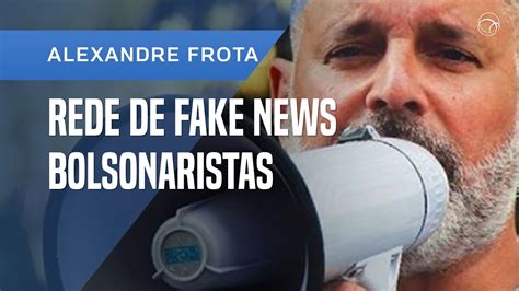 Em Rede De Fake News Bolsonarista Frota Lista Olavo Deputados E