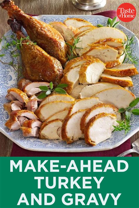 Make Ahead Turkey And Gravy Recipe Cooked Turkey Recipes