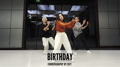 Birthday Ten Choreography By Icey YouTube