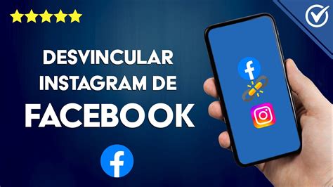 C Mo Desvincular Instagram De Facebook Gu A R Pida Y Sencilla Youtube