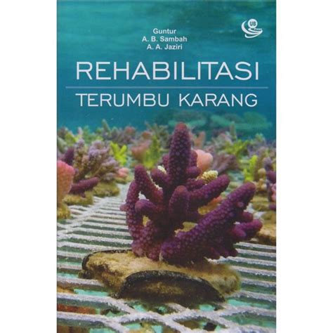 Jual Rehabilitasi Terumbu Karang Di Lapak Bazarbukulaku Bukalapak