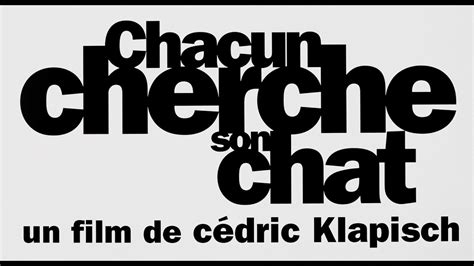 Chacun Cherche Son Chat Bande Annonce D Poque Restaur E Hd