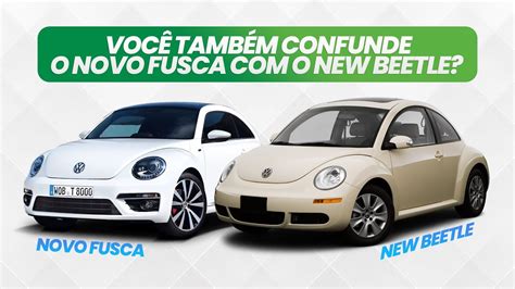 Novo Fusca Ou New Beetle Entenda A Diferen A Youtube