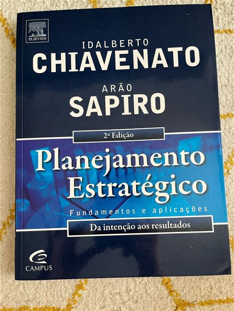 Livro Planejamento Estratégico Chiavenato e Sapiro Livro Campus