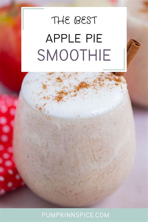 Healthy Apple Pie Smoothie - Pumpkin 'N Spice