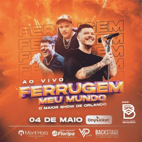 Ferrugem Se Apresenta Pela Vez Em Orlando Dia De Maio Ingressos