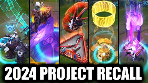 All Project Skins Recall Animations 2024 League Of Legends Youtube