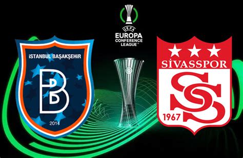 Başakşehir ve Sivasspor un UEFA Avrupa Konferans Ligi rakipleri belli