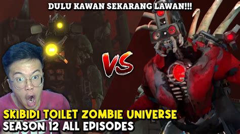 Skibidi Toilet Zombie Universe Season All Episodes Epic Banget