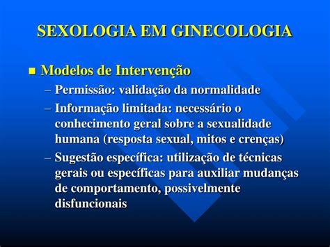 Ppt Sexologia Em Ginecologia Powerpoint Presentation Free Download