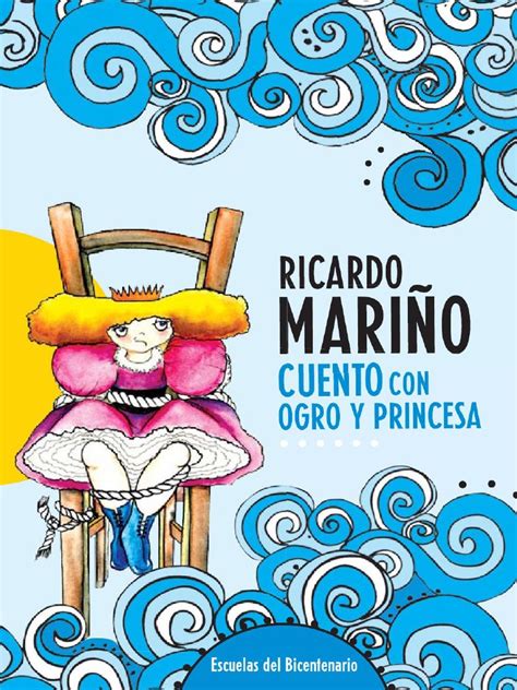 Cuento Con Ogro Y Princesa Ricardo Mariño Pdf Pdf